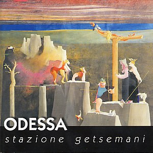 ODESSA - Stazione getsemani XXV (remastered 2024)